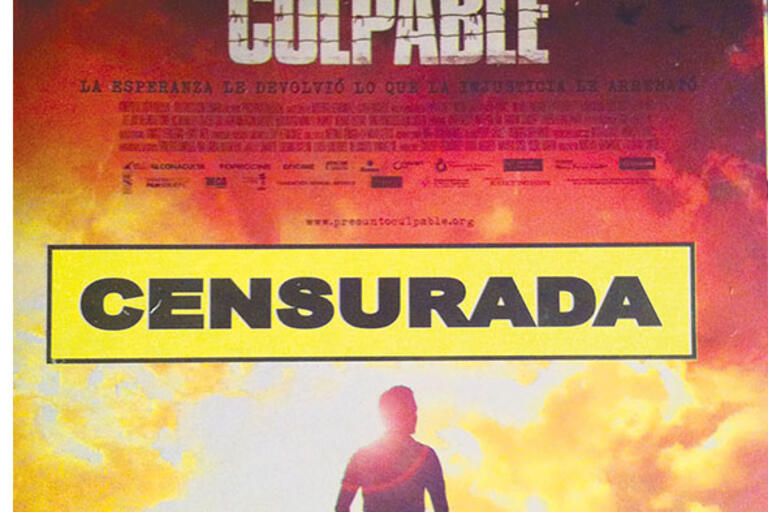 A DVD cover of the film prominently reads "CENSURADA": the attempt to censor “Presumed Guilty” helped catapult the film to national prominence. (Photo courtesy of Layda Negrete and Roberto Hernández.)