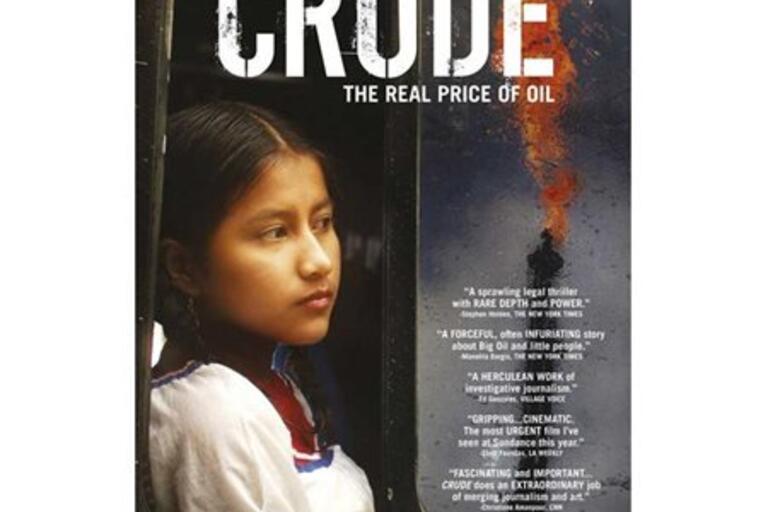 Crude: The Real Price of Oil film poster