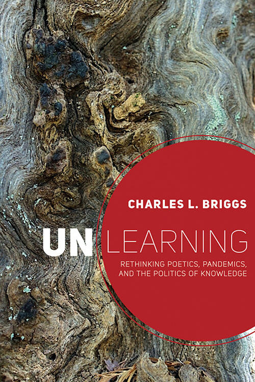 The cover of Charles Briggs’ recent book. (Photo by Clara Mantini-Briggs. Image courtesy of the Utah State University Press.)